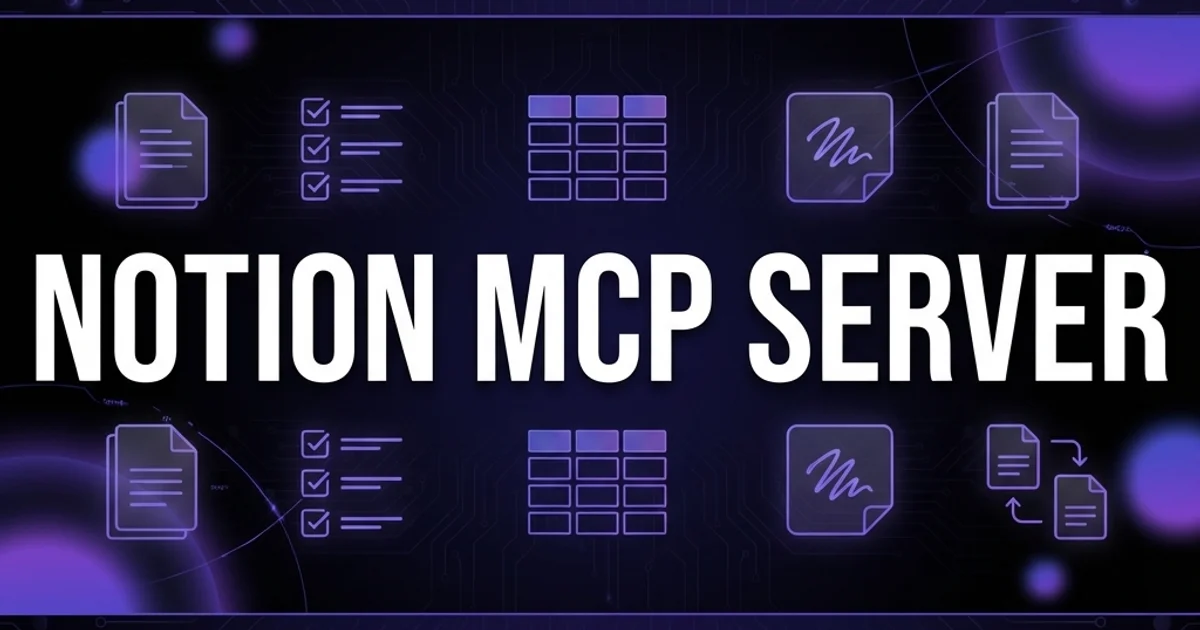 Notion MCP Server: AI-Powered Workspace Management with Claude