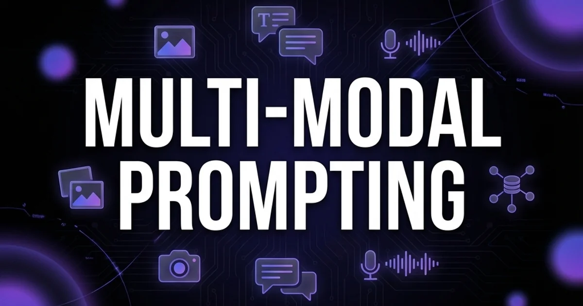Multi-Modal Prompting: Text, Images, and Beyond